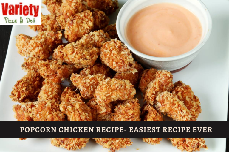 Popcorn Chicken Recipe- Easiest Recipe Ever