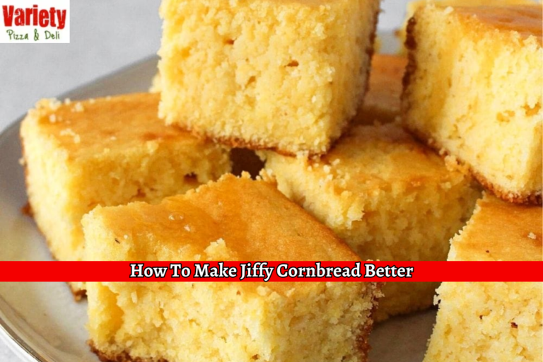 How To Make Jiffy Cornbread Better