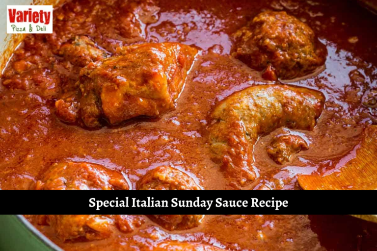 Special Italian Sunday Sauce Recipe